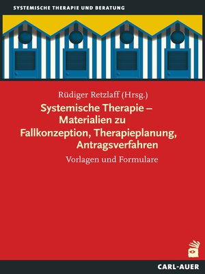 cover image of Systemische Therapie – Materialien zu Fallkonzeption, Therapieplanung, Antragsverfahren